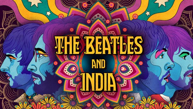 The Beatles and India: Interview with Director Ajoy Bose