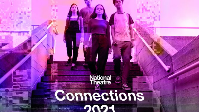 National Theatre Connections Festival 2021