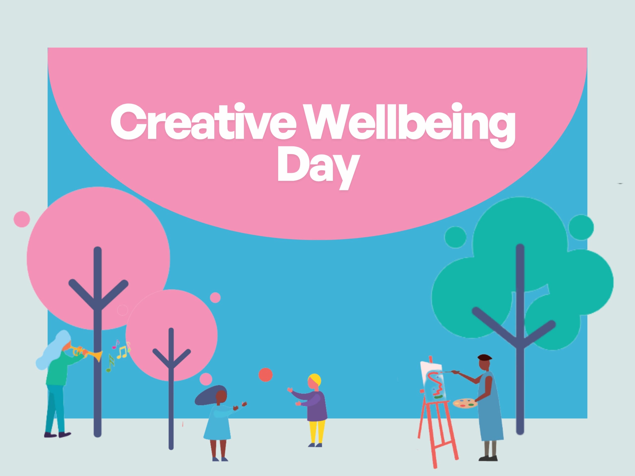 Creative Wellbeing Day 2025