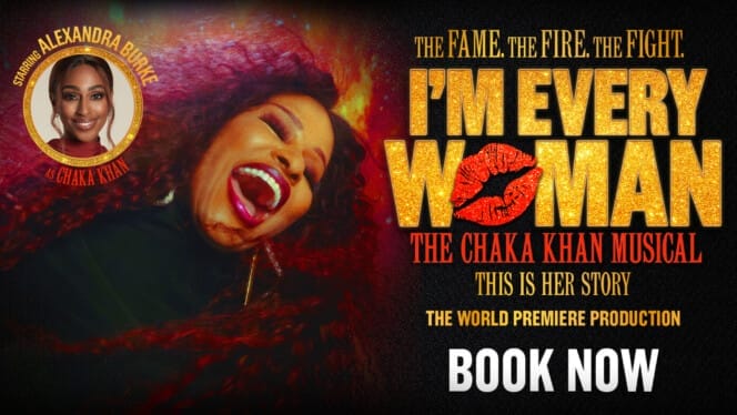 I&#8217;m Every Woman: The Chaka Khan Musical