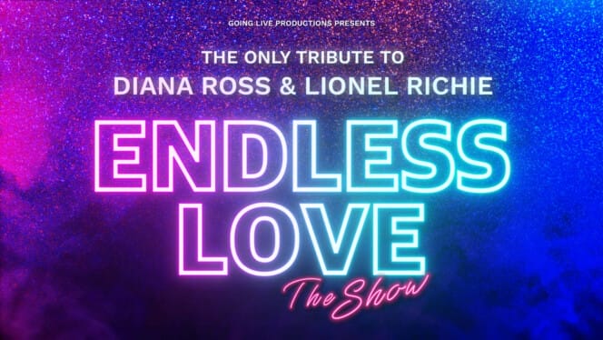 Endless Love &#8211; A Tribute to Diana Ross &#038; Lionel Richie